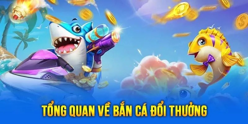 Luật - cách chơi bắn cá đổi thưởng BJ88
