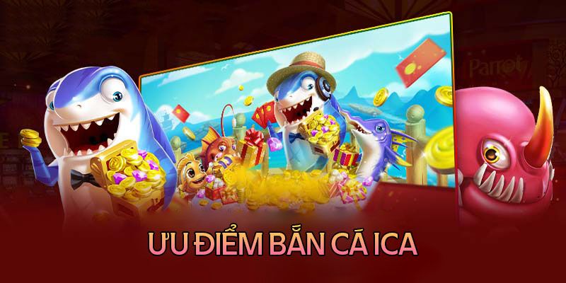 Luật chơi bắn cá Ica