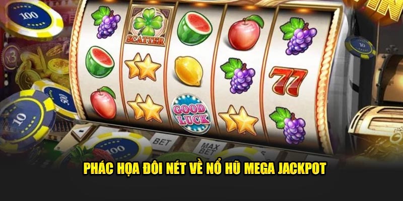 Giới thiệu nổ hũ Jackpot