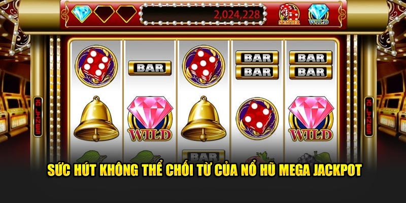 Ưu điểm của nổ hũ Jackpot BJ88