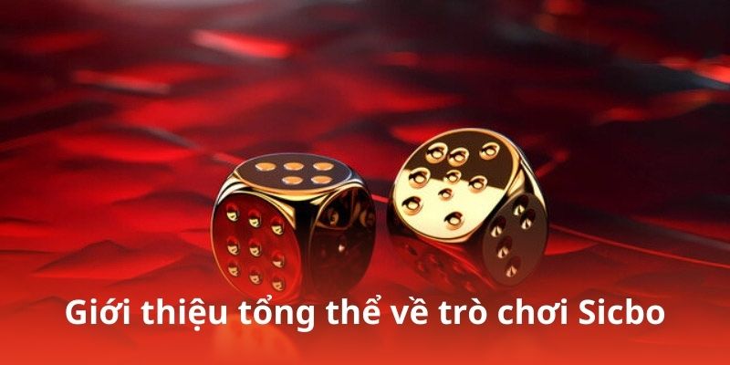 Sơ lược trò chơi sicbo BJ88