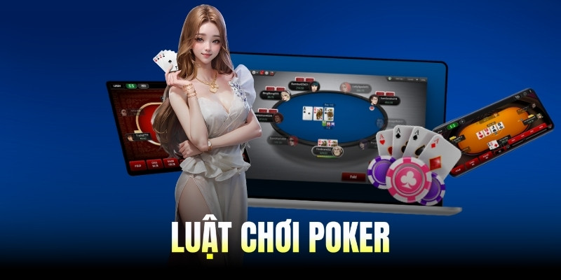 Luật chơi Poker 
