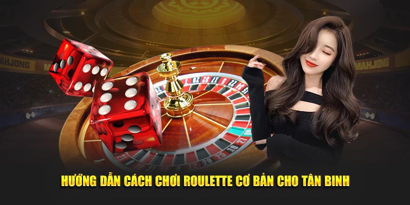 Hướng Dẫn Chơi Roulette Chắc Chắn Thắng Cho Tân Thủ Từ BJ88