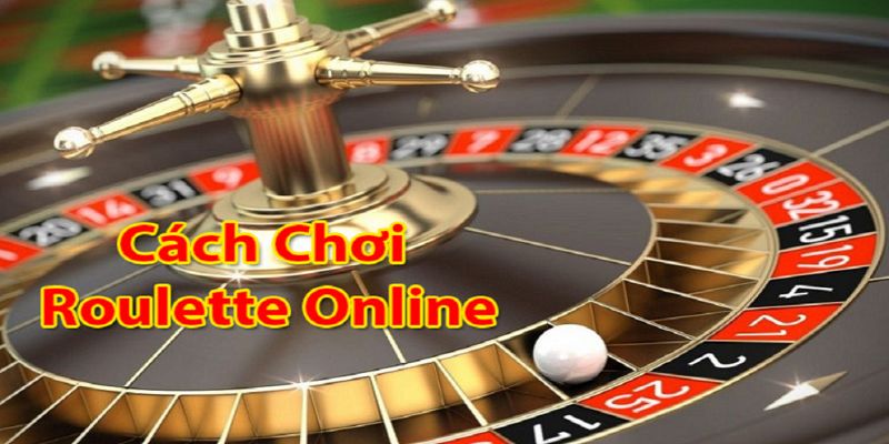 Hướng dẫn chơi Roulette: Kèo cược