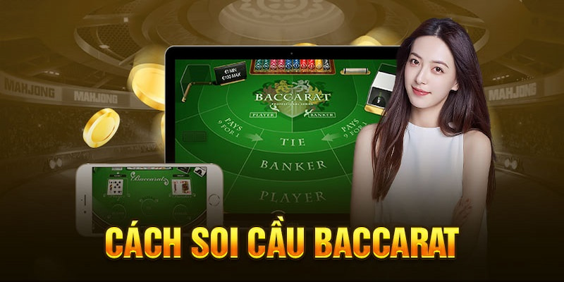 Soi Cầu Baccarat Chuẩn – Bật Mí Bí Kíp Từ Chuyên Gia BJ88