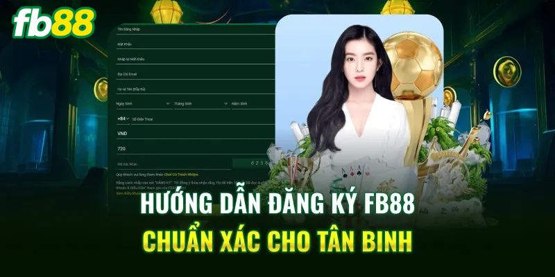 Vấn đề thường gặp khi đăng ký FB88